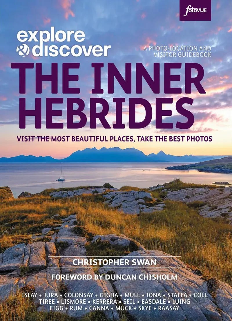 Explore and Discover: The Inner Hebrides - Christopher Swan