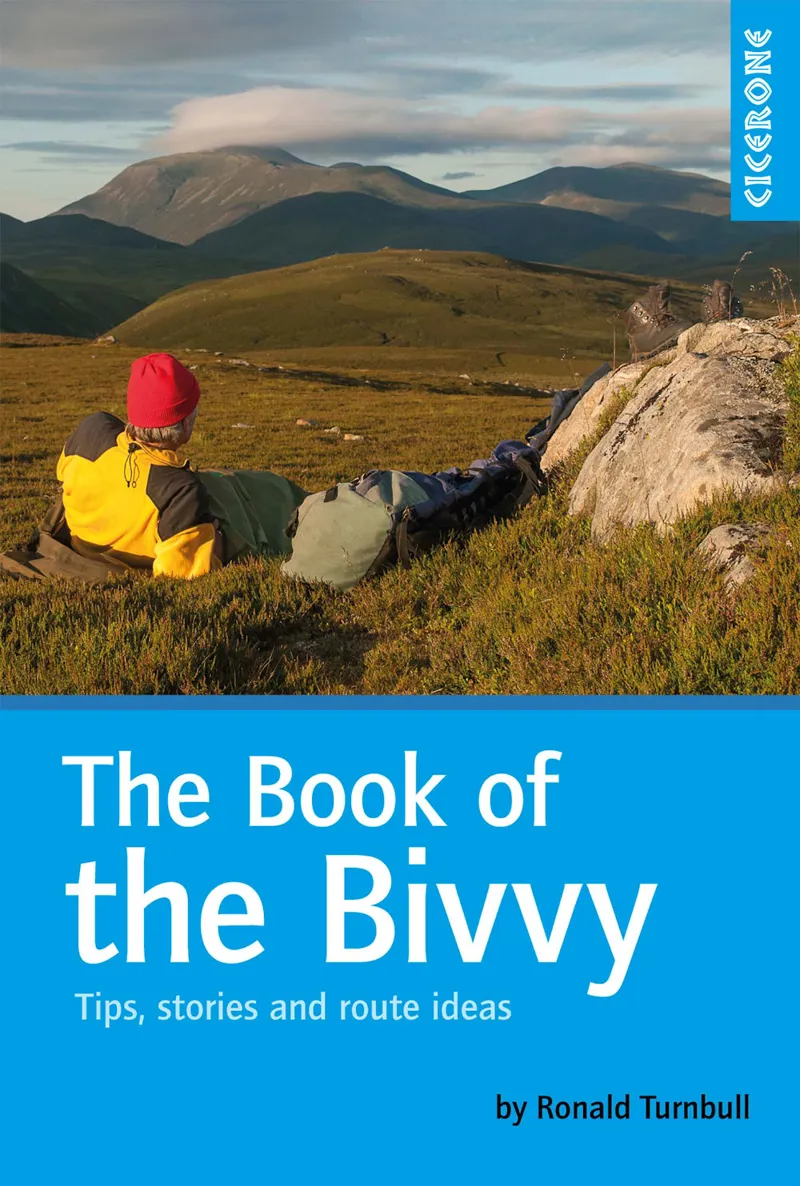 Cicerone - The Book of the Bivvy by Ronald Turnbull