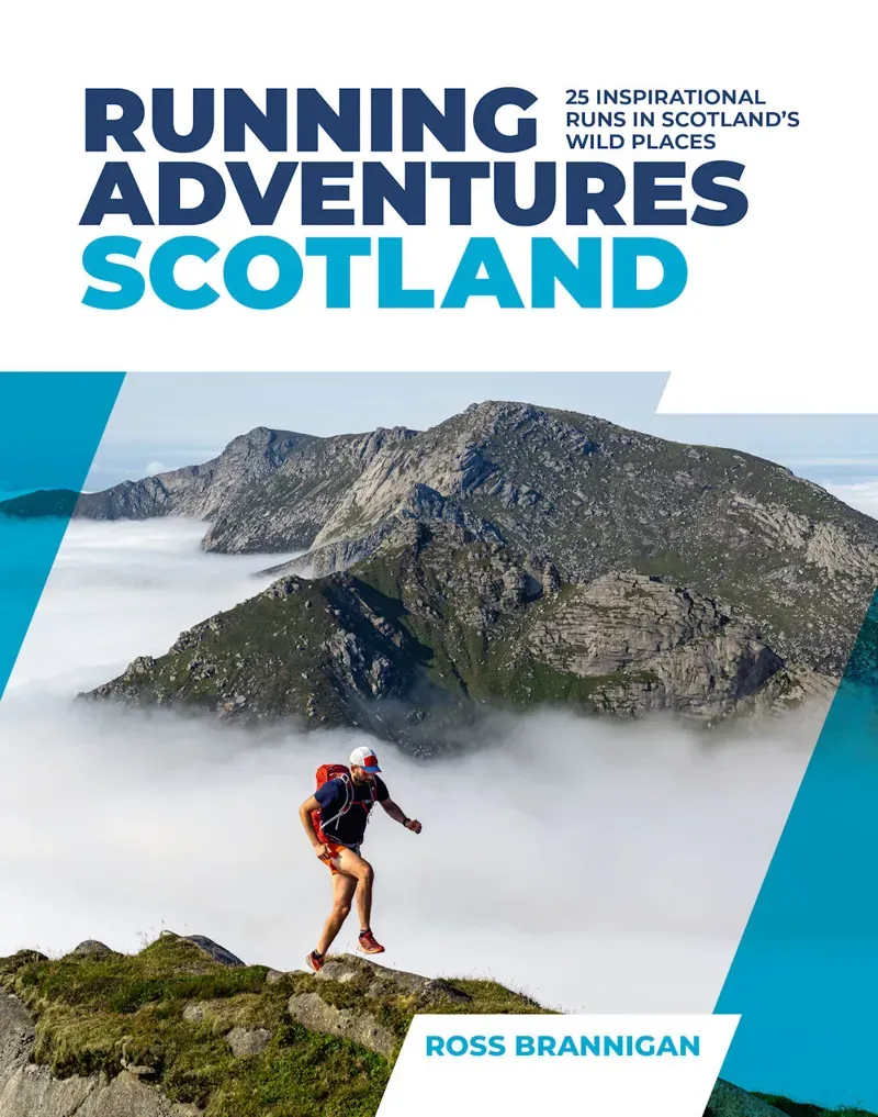 Running Adventures In Scotland - Ross Brannigan