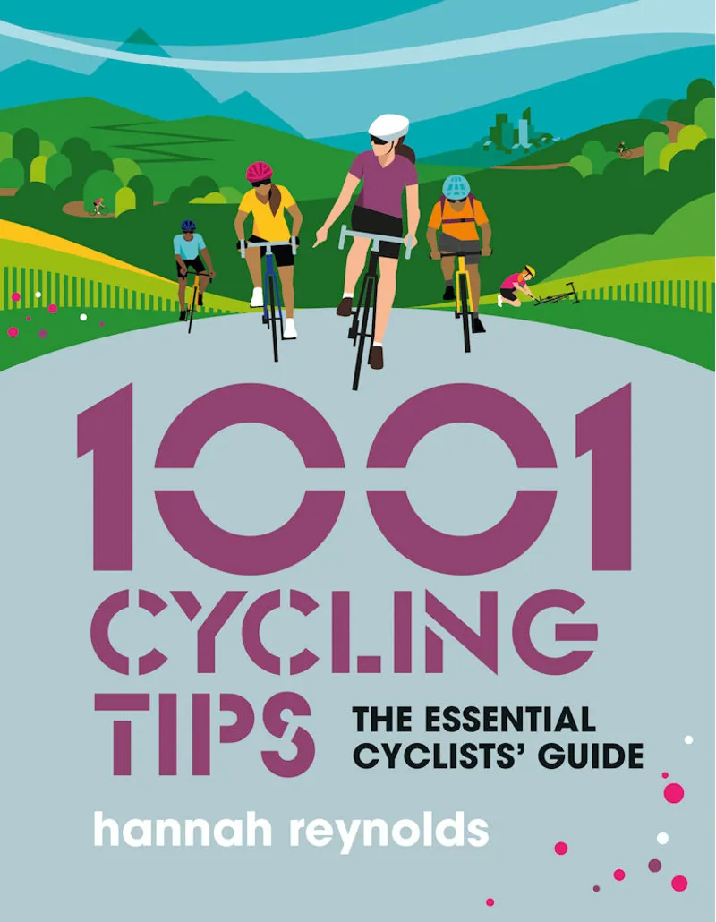 1001 Cycling Tips - Hannah Reynolds