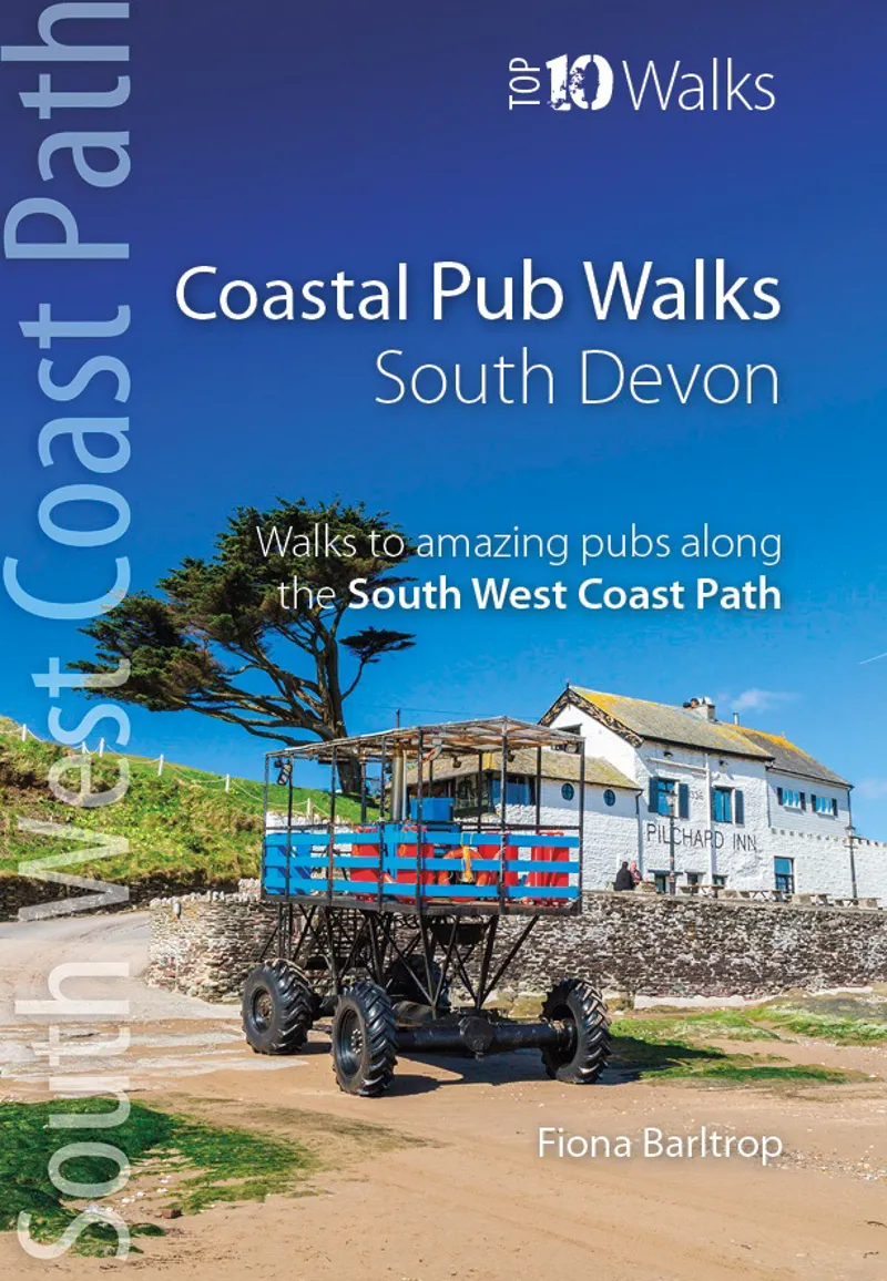 Top 10 Walks - Coastal Pub Walks South Devon - Fiona Barltrop
