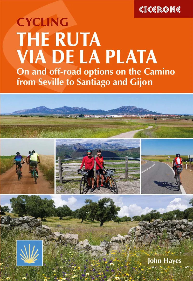 Cicerone - Cycling The Ruta Via De La Plata
