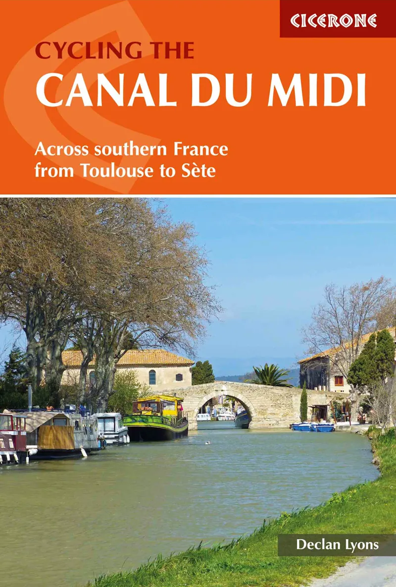 Cicerone - Cycling The Canal Du Midi